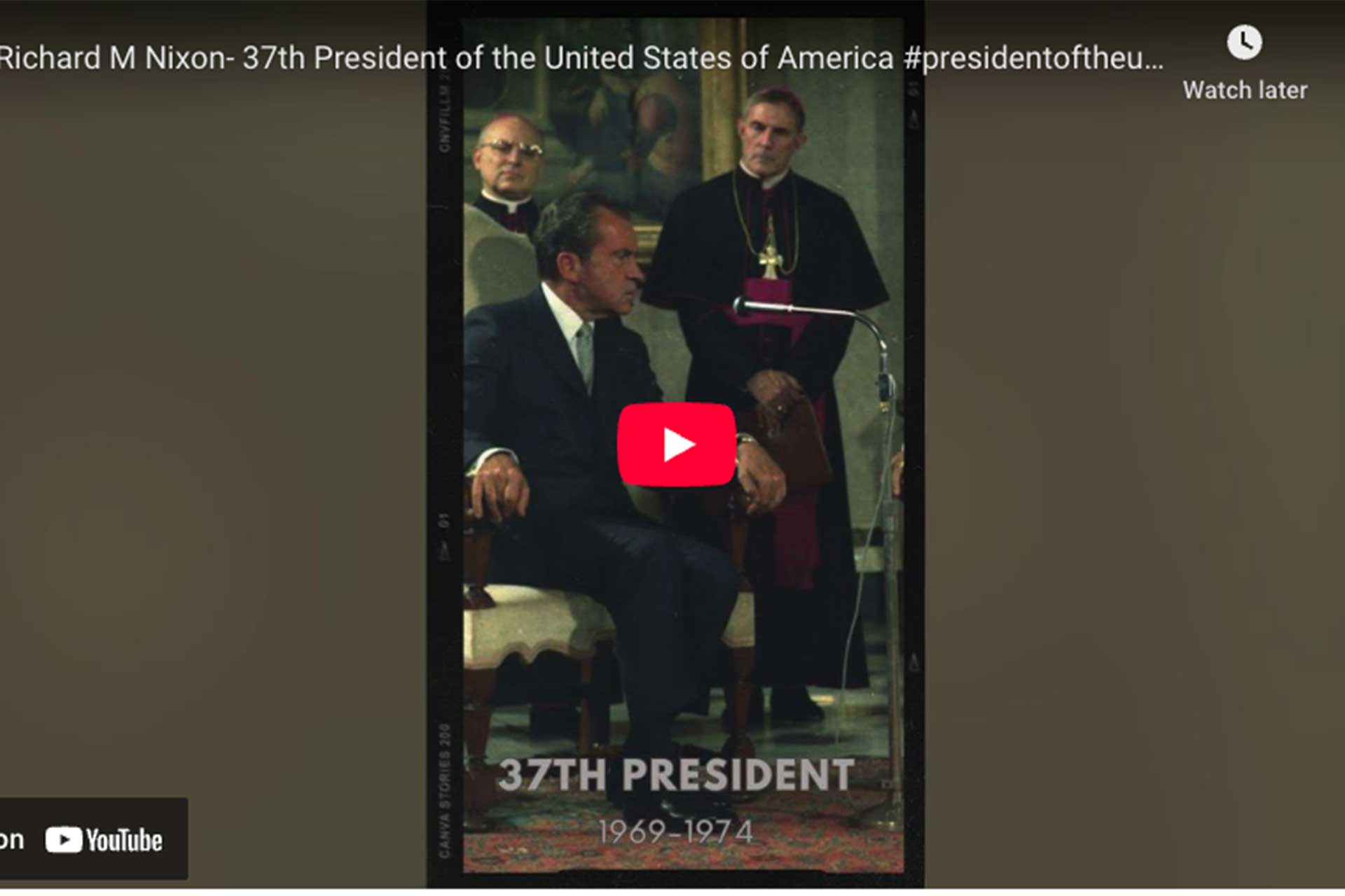 [VIDEO] Richard M Nixon- 37th President of the United States of America